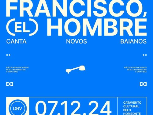 Festa: Durval - Francisco, El Hombre canta Novos Baianos