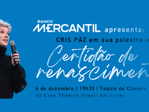 Palestra: Certidão de Renascimento com Cris Páz
