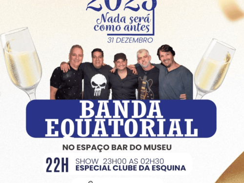 Réveillon 2025 - Nada Será Como Antes 