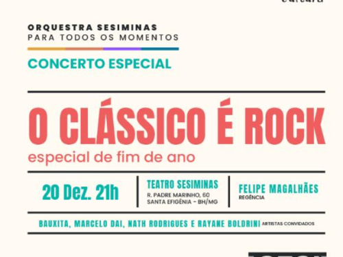Concerto: "O Clássico é Rock"