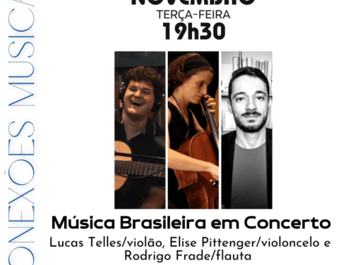 Conexões Musicais - Música Brasileira em Concerto