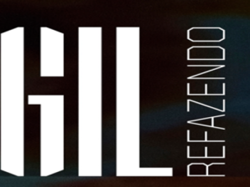 Espetáculos: Gil Refazendo e Benguelê - Grupo Corpo