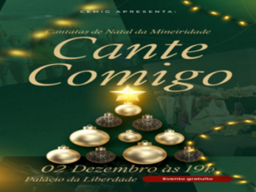 Cante Comigo: Cantatas de Natal da Mineiridade