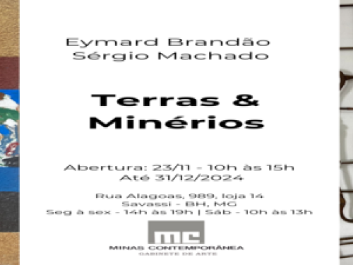 Exposição: “Terras e Minérios” de Eymard Brandão e Sérgio Machado