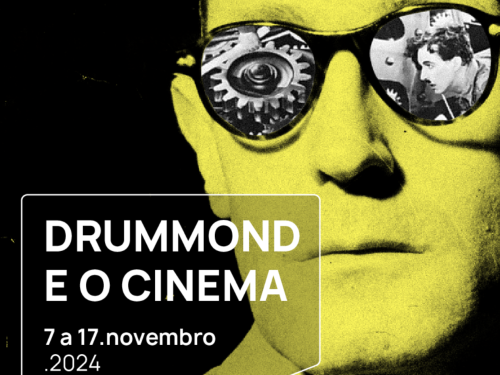 MOSTRA DRUMMOND E O CINEMA