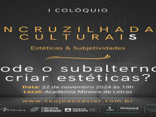 I Colóquio Encruzilhadas Culturais: estéticas e subjetividades