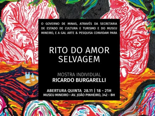  Exposição: Rito do Amor Selvagem [situação; acidente]