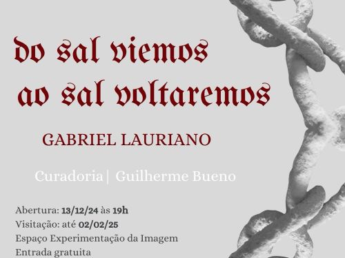 Exposição: "do sal viemos ao sal voltaremos"