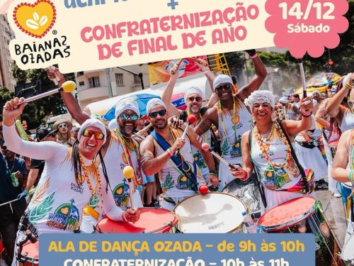 Baianas Ozadas - Último ensaio do ano