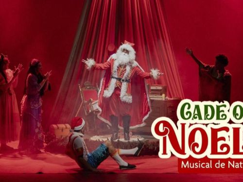 Espetáculo Musical "Cadê o Noel?"
