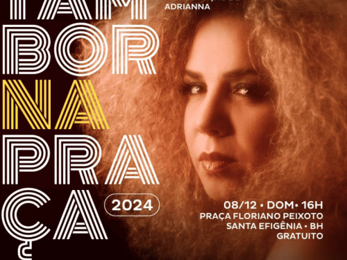 Tambor na Praça com participação de Adrianna