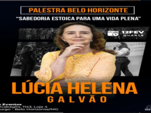 Palestra: Lúcia Helena Galvão traz "Sabedoria Estoica para uma Vida Plena"