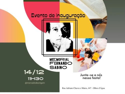 Inauguração do Memorial Fernando Sabino