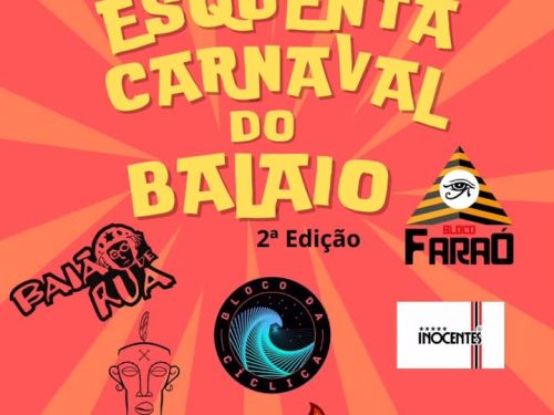 2ª Edição - Esquenta Carnaval do Balaio 