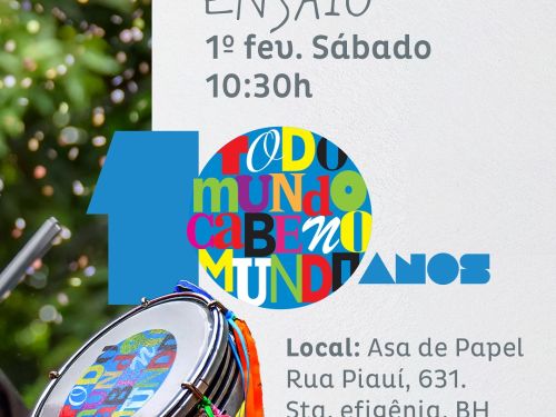 Ensaio 2025 - Bloco Todo Mundo Cabe no Mundo