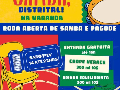 Samba, Distrital! Roda de Samba na Varanda