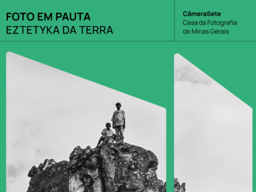 Exposição: "Eztetyka da Terra" - Foto em Pauta