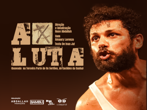 Espetáculo: "A Luta" com Amaury Lonrezo