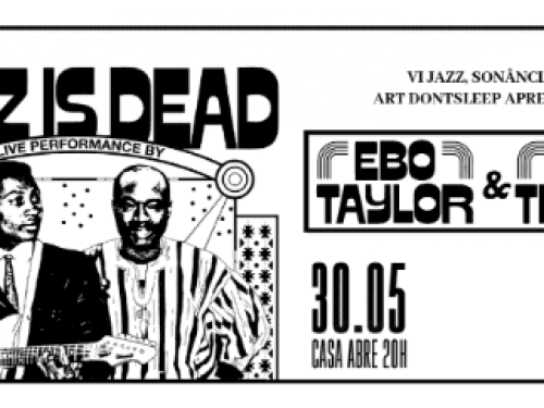 "Jazz Is Dead" com Ebo Taylor & Pat Thomas