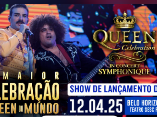 Espetáculo: Queen Celebration In Concert e Orquestra
