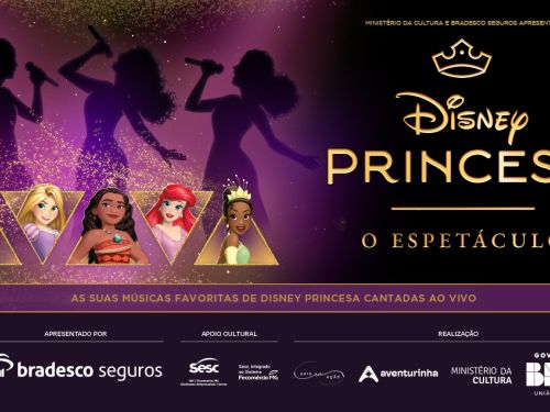 “Disney Princesa, o espetáculo”