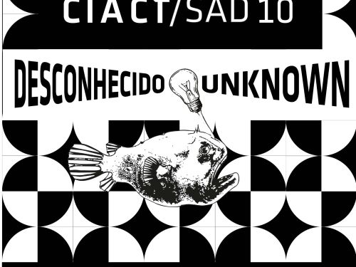 10º CIACT-SAD - Congresso Internacional de Arte, Ciência e Tecnologia e Seminário de Artes Digitais 2025