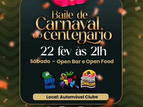 Carnaval do Centenário - Automóvel Clube