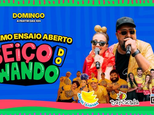 Ensaio Aberto - Beiço do Wando