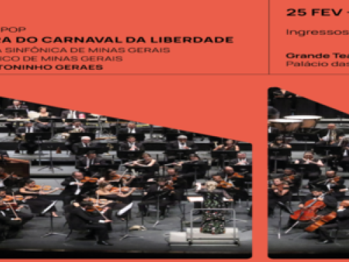 Abertura do Carnaval da Liberdade: Sinfônica POP – OSMG e CLMG convidam Toninho Geraes