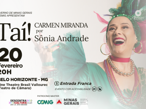 Show: “Taí! Carmen Miranda" por Sônia Andrade