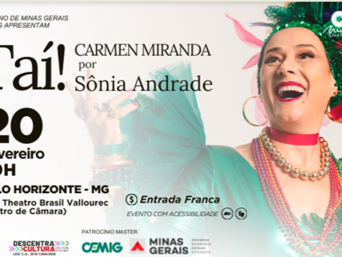 Show: “Taí! Carmen Miranda" por Sônia Andrade
