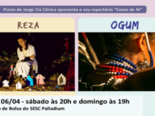 Espetáculo: Cenas de fé, reza e ogum