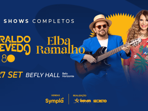 Show: Geraldo Azevedo e Elba Ramalho