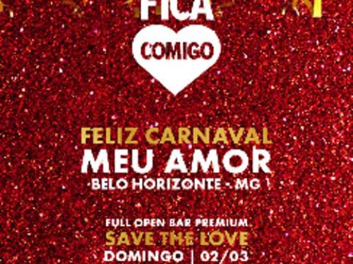 Fica Comigo - Feliz Carnaval Meu Amor