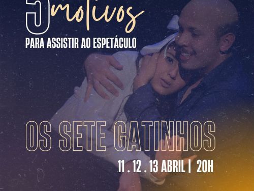 Espetáculo: "Os sete gatinhos"