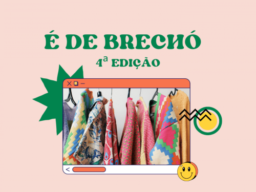  4ª Edição: É de Brechó