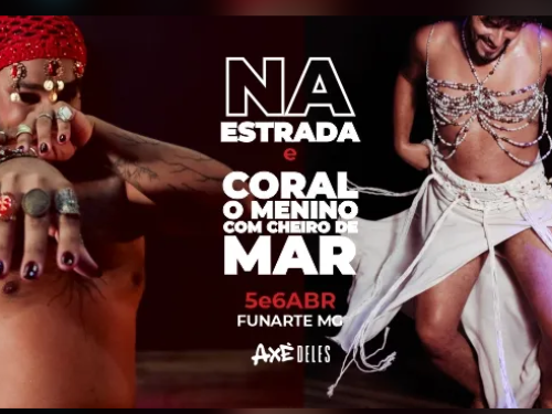 Espetáculos: Seu Zé, “Na estrada” e “Coral, o menino com cheiro de mar” - Ocupação Axé Deles 