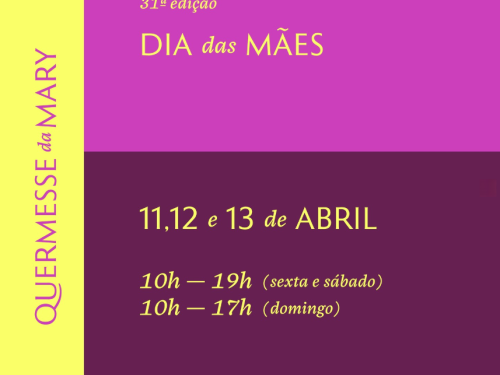 Quermesse da Mary: Especial de Dia das Mãe