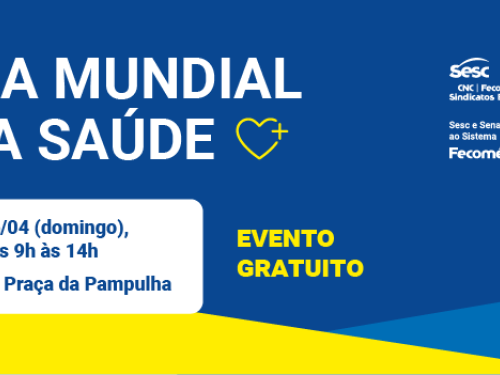 Dia Mundial da Saúde - Fecomércio
