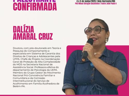 Seminário: A Força dos Laços – Dialogando sobre a garantia do direito à convivência familiar e comunitária