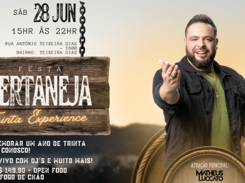 Festa Sertaneja: Trinta Experience 