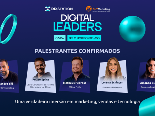 2ª Edição: Digital Leaders Belo Horizonte | RD Station e OUTMarketing