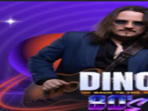 Show: Dino Fonseca “Back To The 80’s”