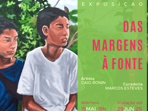 Exposição: Das Margens à Fonte