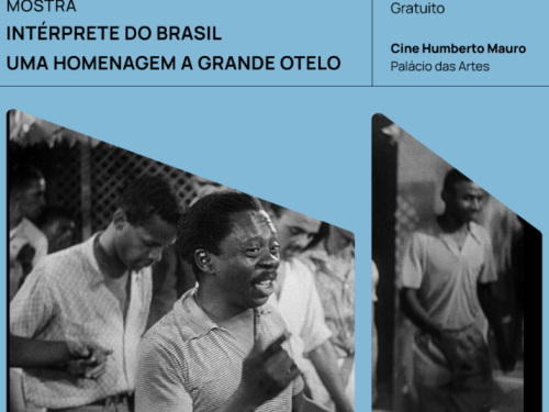 Mostra: “Intérprete do Brasil, Uma Homenagem à Grande Otelo”