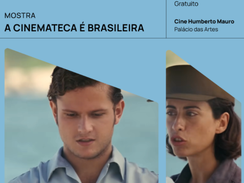 Mostra: “A Cinemateca é Brasileira – Resistências Cinematográficas”