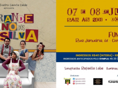 Peça: “O grande plano dos Silva” 
