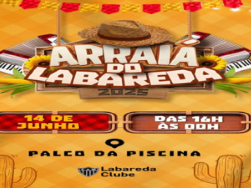Arraiá do Labareda 2025