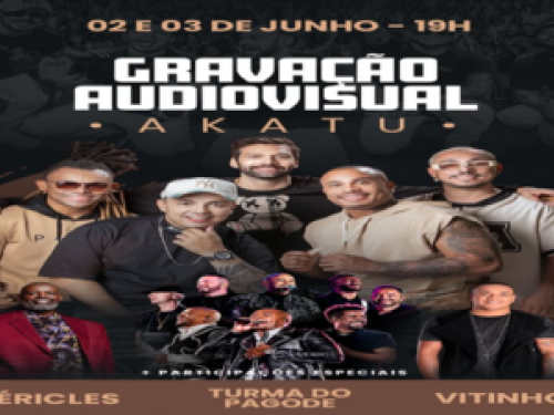 Show: Gravação Audiovisual Akatu