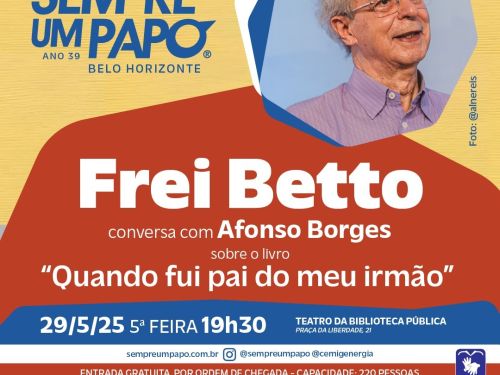 Sempre Um Papo recebe Frei Betto 